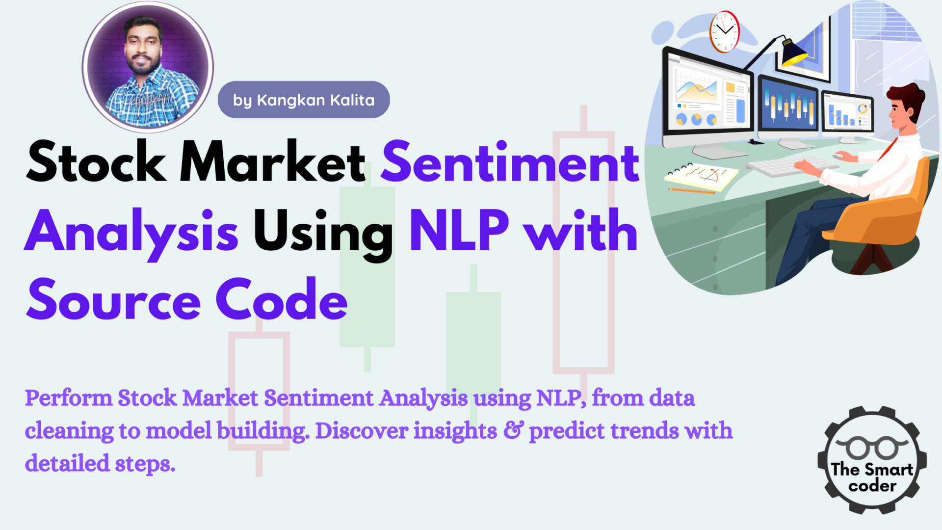 Stock Market Sentiment Analysis Using NLP with Source Code