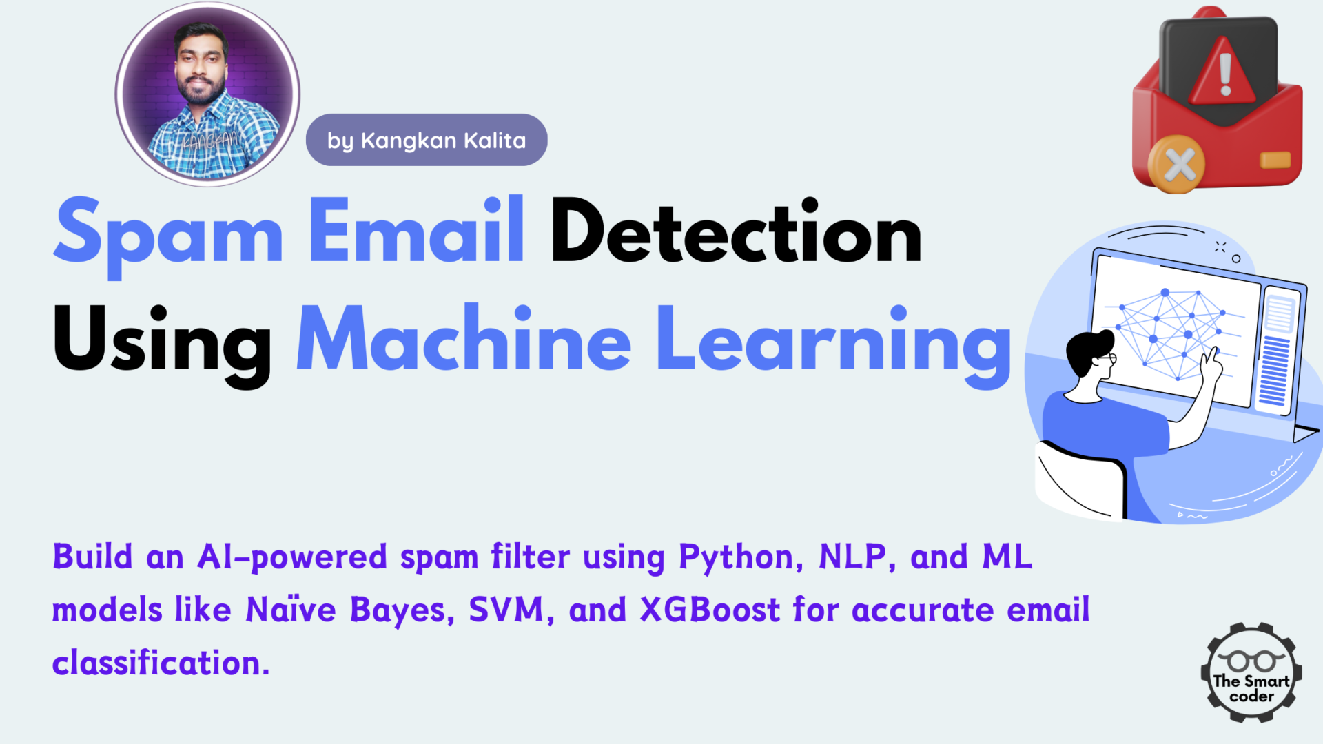 Spam Email Detection Using Machine Learning
